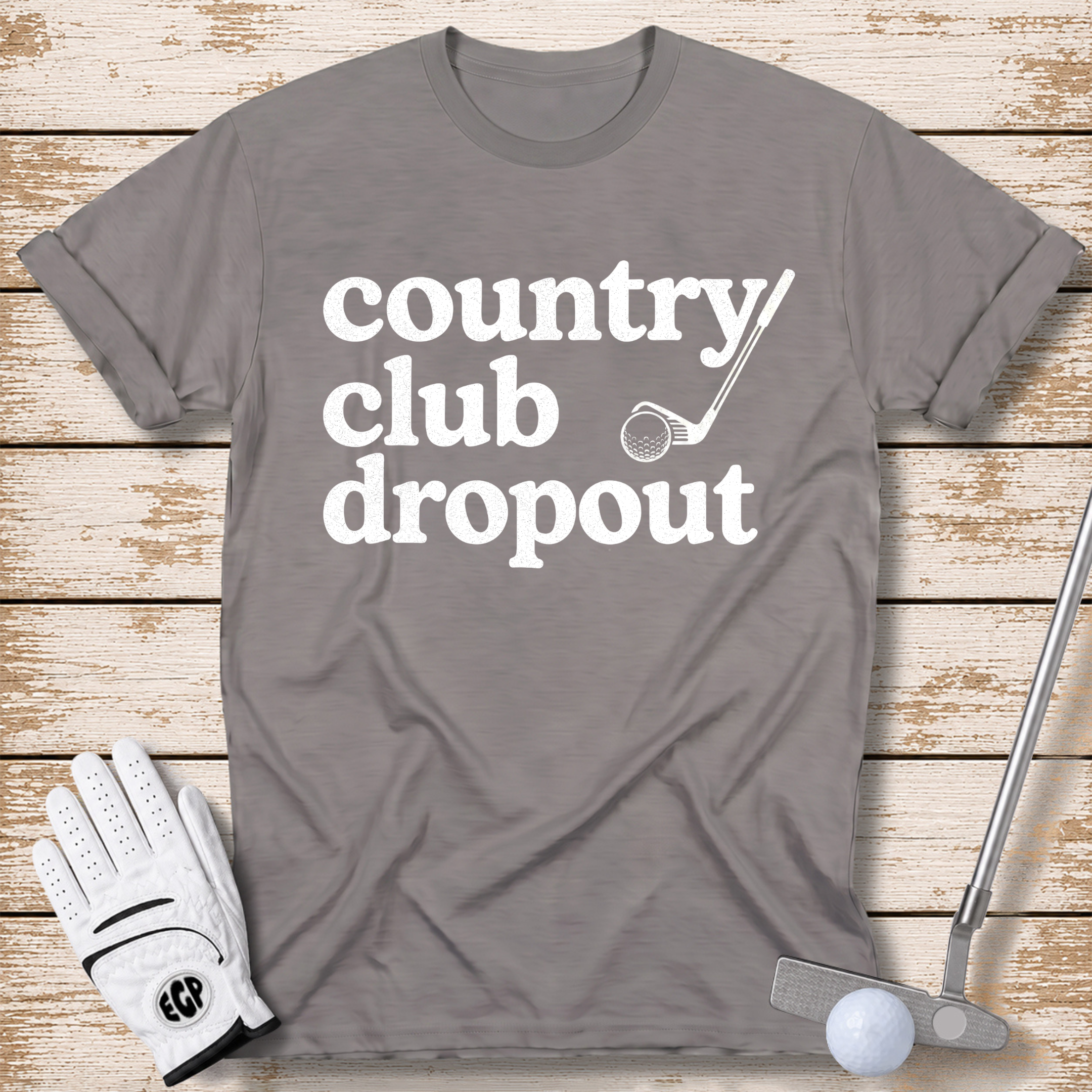 country club dropout funny golf t-shirt sports grey color elite golf pros