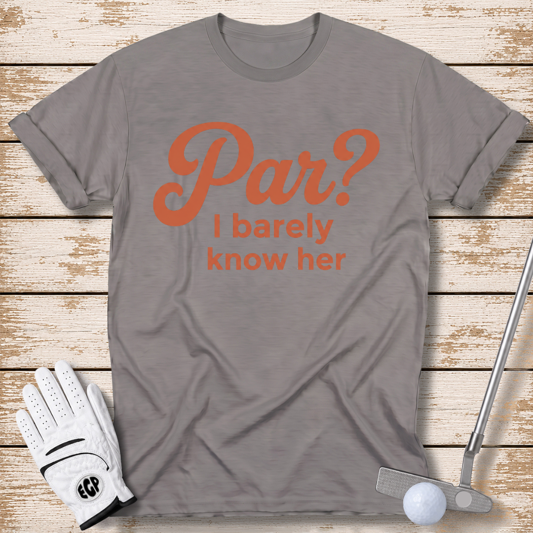 par-I-barely-know-her-funny-golf-t-shirt-for-women-sport-grey-color-elite-golf-pros