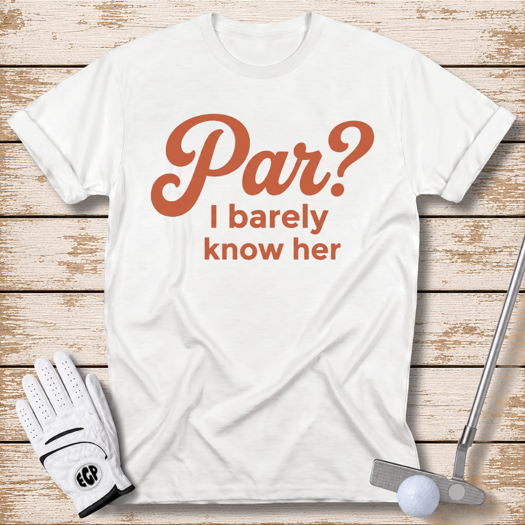par-I-barely-know-her-funny-golf-t-shirt-for-women-white-color-elite-golf-pros