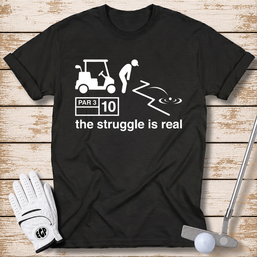 the struggle is real funny golf shirt black color by elite golf pros