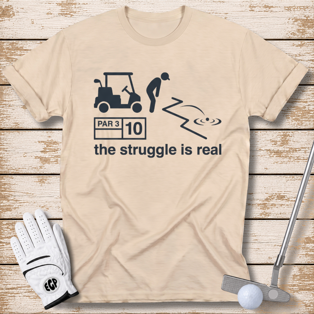 the struggle is real funny golf shirt sand color by elite golf pros