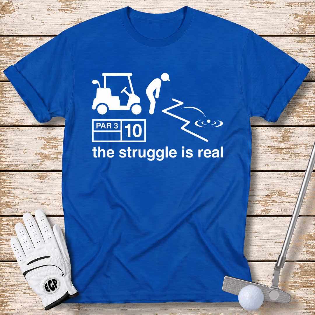 the struggle is real funny golf shirt royal blue color by elite golf pros